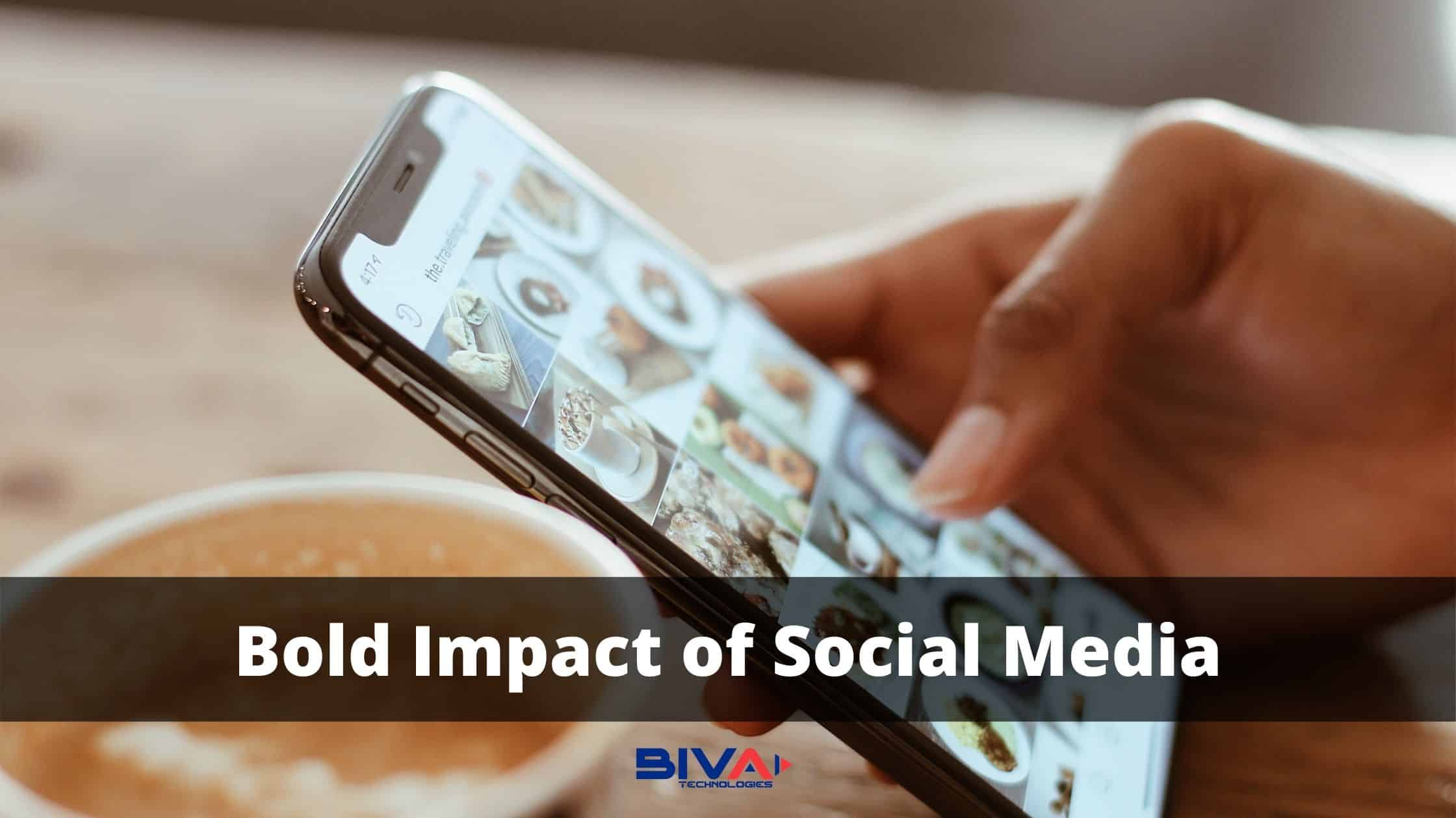 Bold Impact of Social Media The Game Changer in 2020