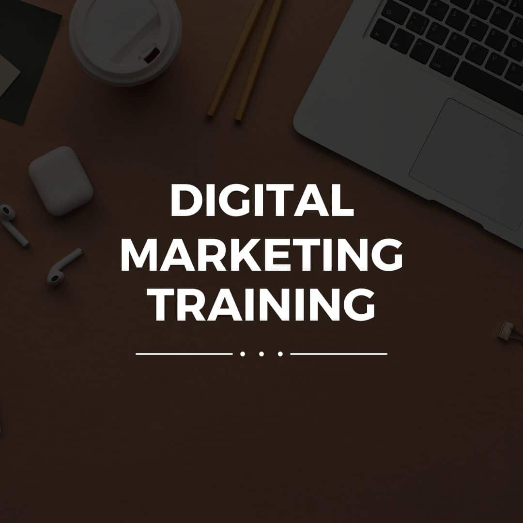 Digital marketing training