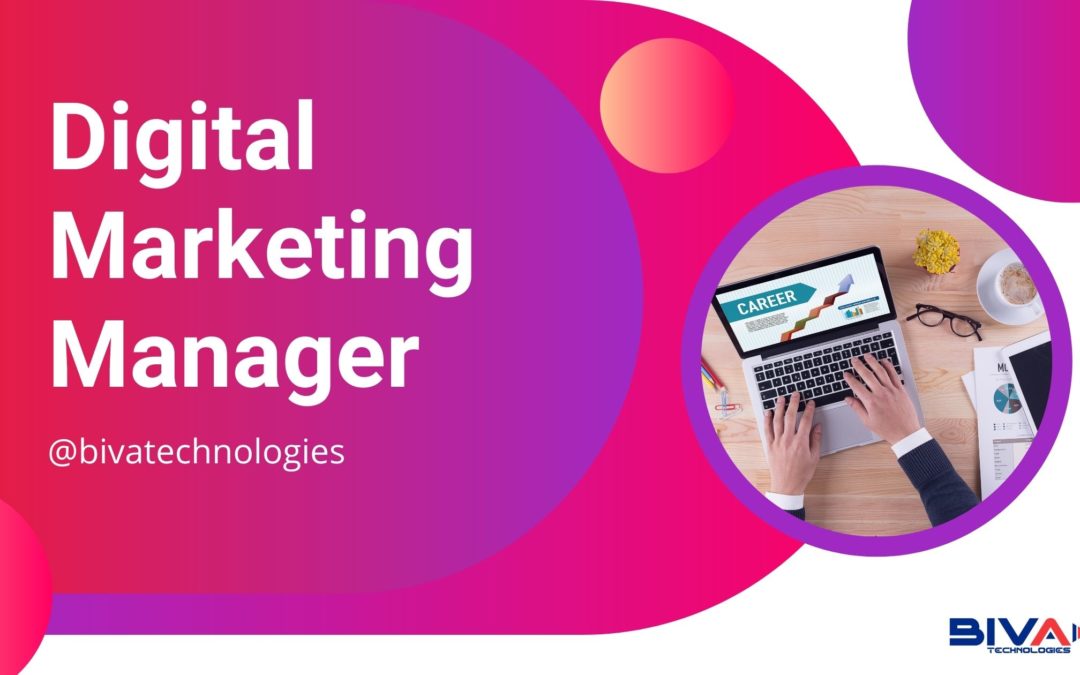 Digital Marketing Manager is Best Career in 2022: Explore It