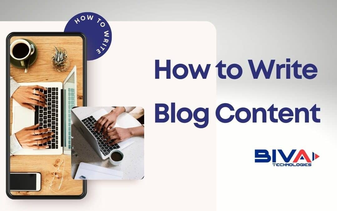 how to write Blog Content